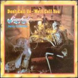 Sugarloaf : Don't Call Us - We'll Call You